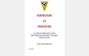 BOULODROME FERMÉ LE DIMANCHE